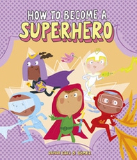 How to become a superhero - Librerie.coop