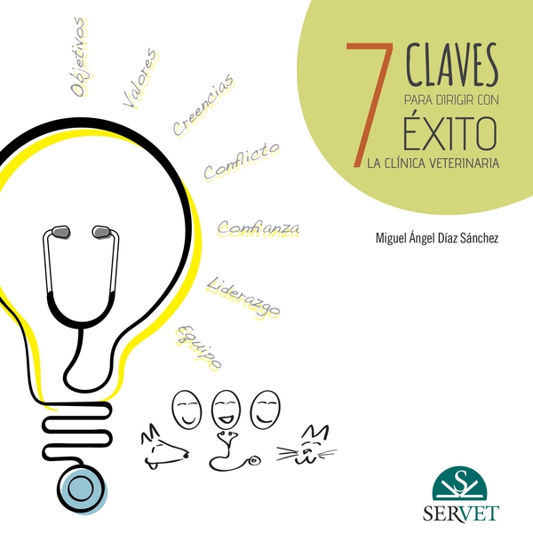 7 Claves para dirigir con éxito la clínica veterinaria - Librerie.coop 7 Claves para dirigir con éxito la clínica veterinaria - Librerie.coop