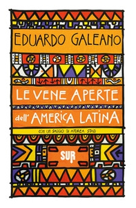 Le vene aperte dell'America Latina - Librerie.coop