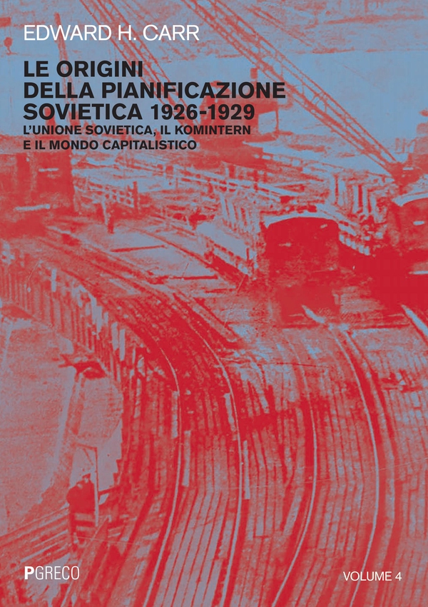 Le origini della pianificazione sovietica 1926-1929. Vol. 4 - Librerie.coop Le origini della pianificazione sovietica 1926-1929. Vol. 4 - Librerie.coop