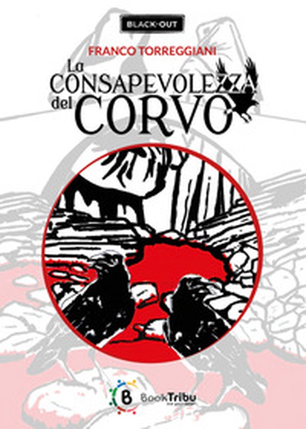 La consapevolezza del corvo - Librerie.coop La consapevolezza del corvo - Librerie.coop
