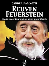Reuven Feuerstein. Storia straordinaria di un uomo straordinario - Librerie.coop