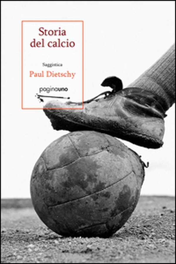 Storia del calcio - Librerie.coop Storia del calcio - Librerie.coop