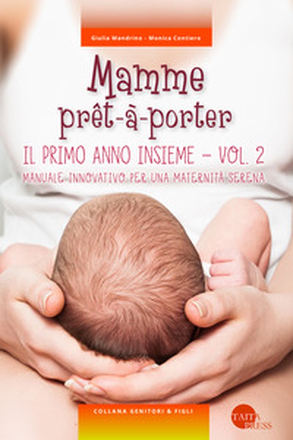 Mamme prêt-à-porter - Vol. 2 - Librerie.coop Mamme prêt-à-porter - Vol. 2 - Librerie.coop