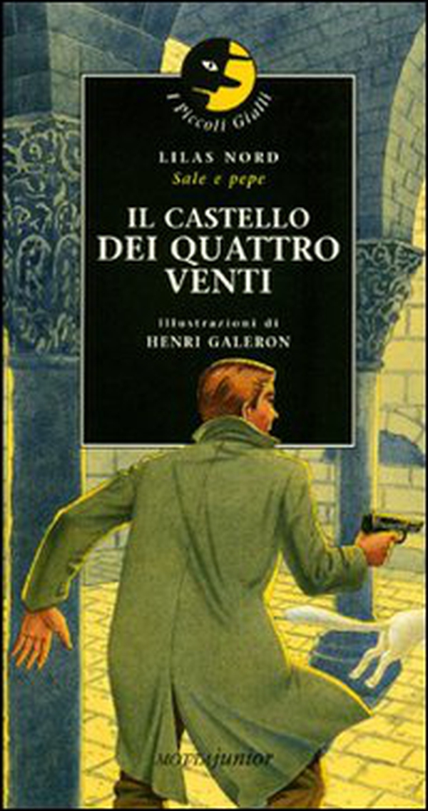 Il castello dei quattro venti - Librerie.coop Il castello dei quattro venti - Librerie.coop