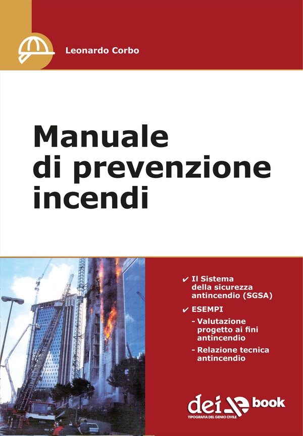 Manuale di Prevenzione Incendi - Librerie.coop Manuale di Prevenzione Incendi - Librerie.coop