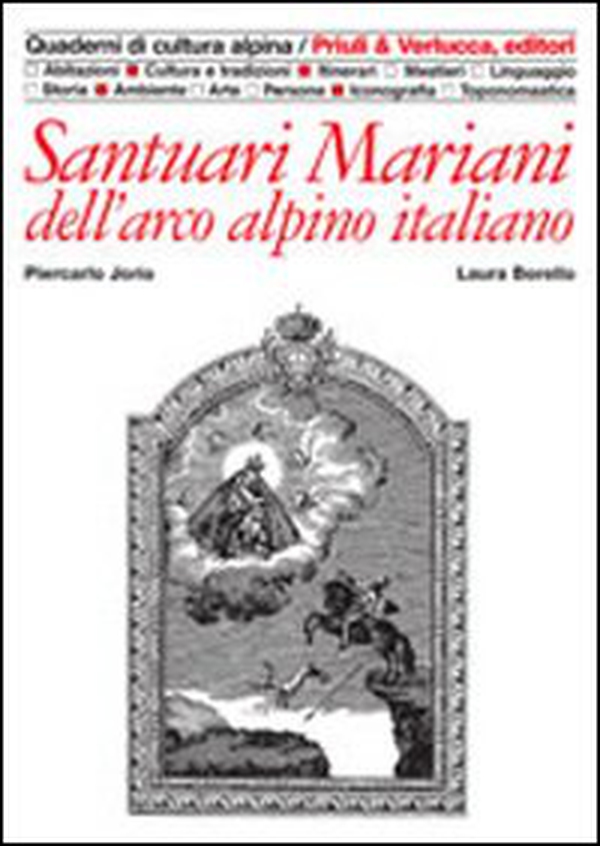 Santuari mariani dell'arco alpino italiano - Librerie.coop Santuari mariani dell'arco alpino italiano - Librerie.coop