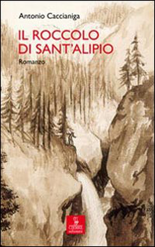 Il Roccolo di Sant'Alipio - Librerie.coop Il Roccolo di Sant'Alipio - Librerie.coop