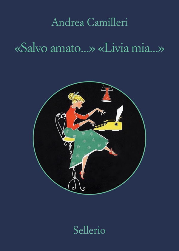 "Salvo amato..." "Livia mia..." - Librerie.coop "Salvo amato..." "Livia mia..." - Librerie.coop