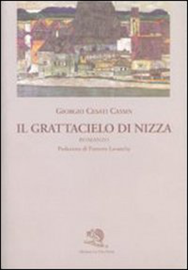 Il grattacielo di Nizza - Librerie.coop Il grattacielo di Nizza - Librerie.coop