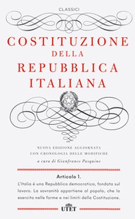 Costituzione della Repubblica Italiana. Con cronologia delle modifiche - Librerie.coop