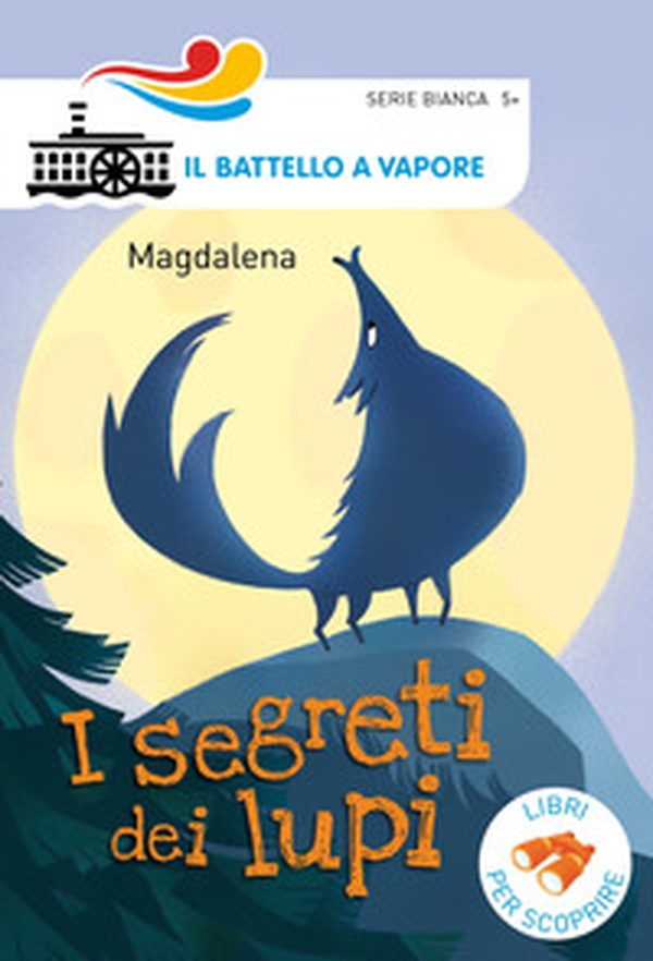 I segreti dei lupi - Librerie.coop I segreti dei lupi - Librerie.coop