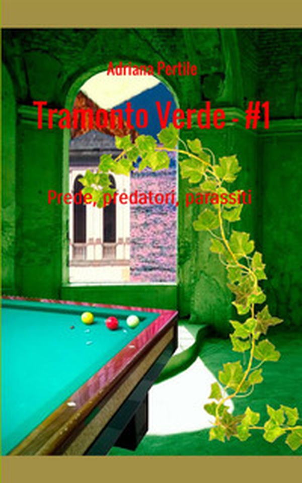 Prede, predatori, parassiti. Tramonto verde - Librerie.coop Prede, predatori, parassiti. Tramonto verde - Librerie.coop