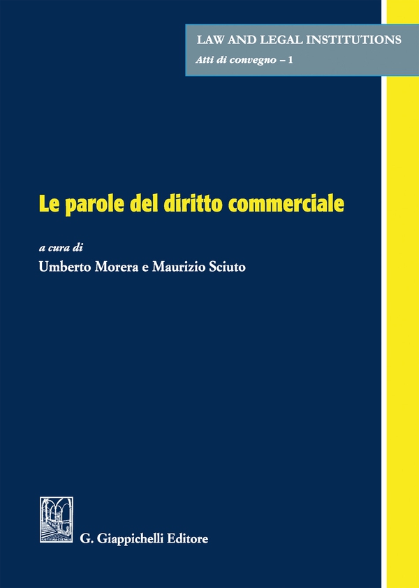 Le parole del diritto commerciale - Librerie.coop Le parole del diritto commerciale - Librerie.coop