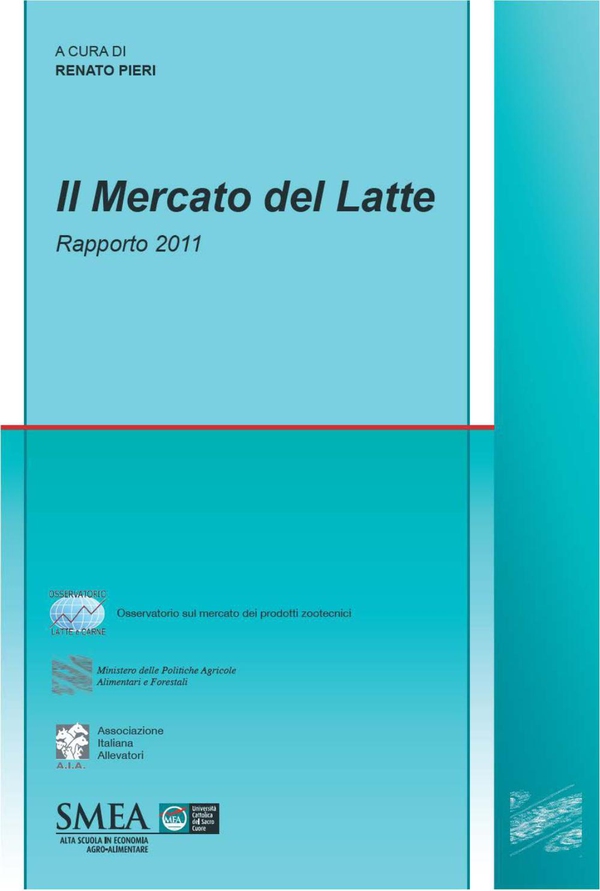 Il mercato del latte. Rapporto 2011 - Librerie.coop Il mercato del latte. Rapporto 2011 - Librerie.coop