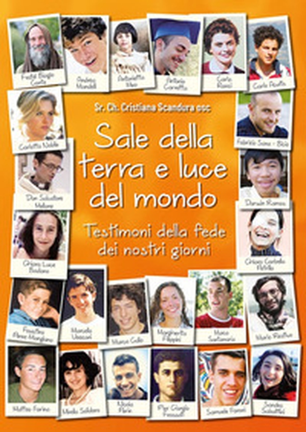 Sale della terra e luce del mondo. Testimoni della fede dei nostri giorni - Librerie.coop Sale della terra e luce del mondo. Testimoni della fede dei nostri giorni - Librerie.coop