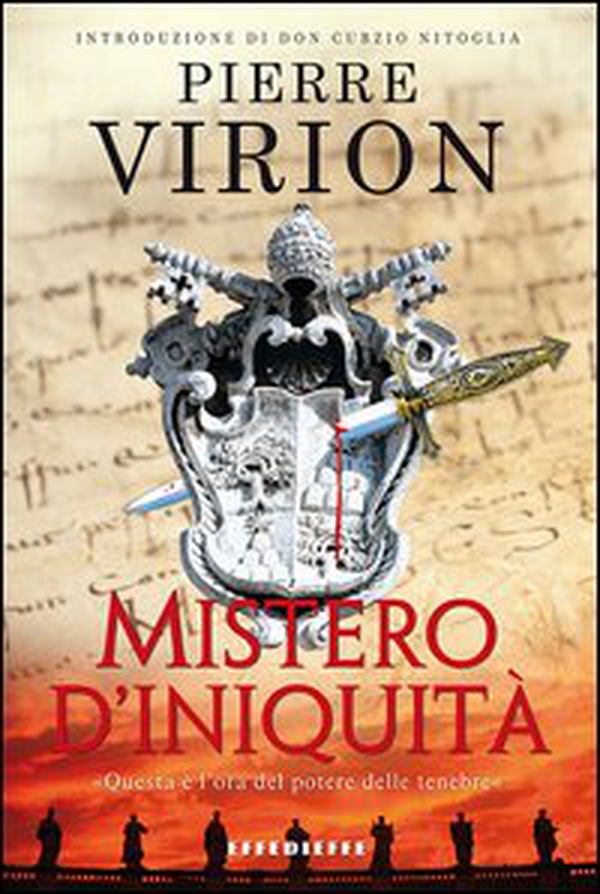 Mistero d'iniquità - Librerie.coop Mistero d'iniquità - Librerie.coop