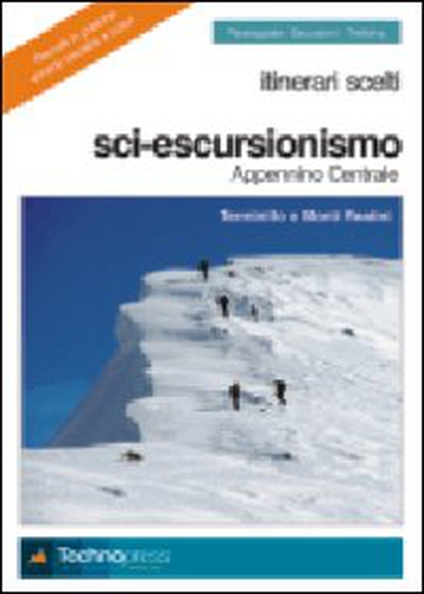 Sci-escursionismo. Appennino centrale. Terminillo e monti Reatini - Librerie.coop Sci-escursionismo. Appennino centrale. Terminillo e monti Reatini - Librerie.coop