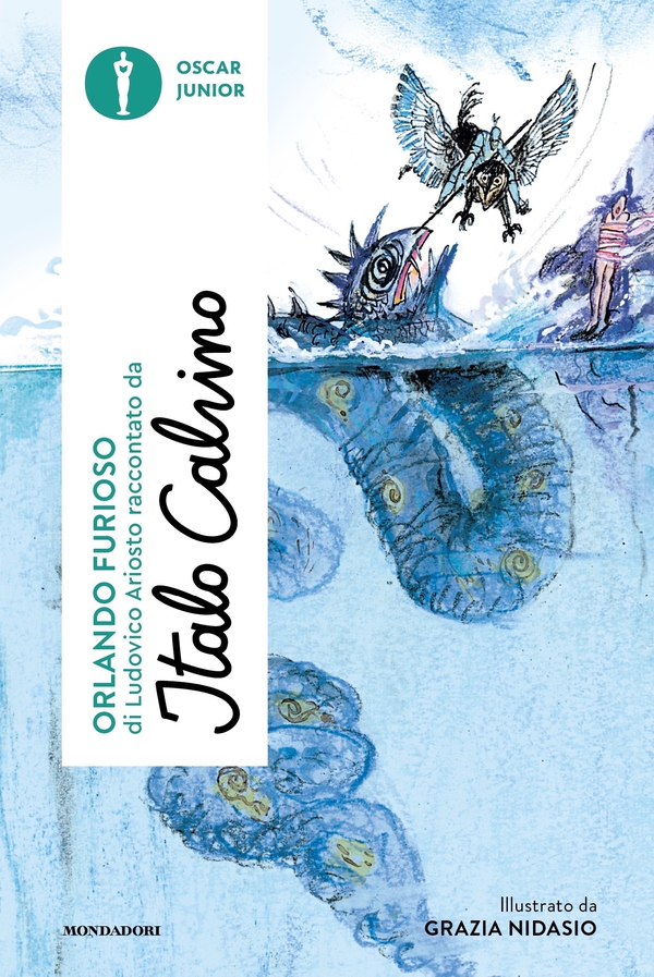 Orlando Furioso di Ludovico Ariosto raccontato da Italo Calvino - Librerie.coop Orlando Furioso di Ludovico Ariosto raccontato da Italo Calvino - Librerie.coop