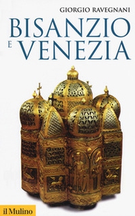 Bisanzio e Venezia - Librerie.coop