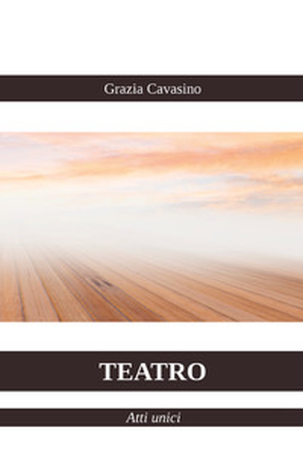 Teatro. Atti unici - Librerie.coop Teatro. Atti unici - Librerie.coop