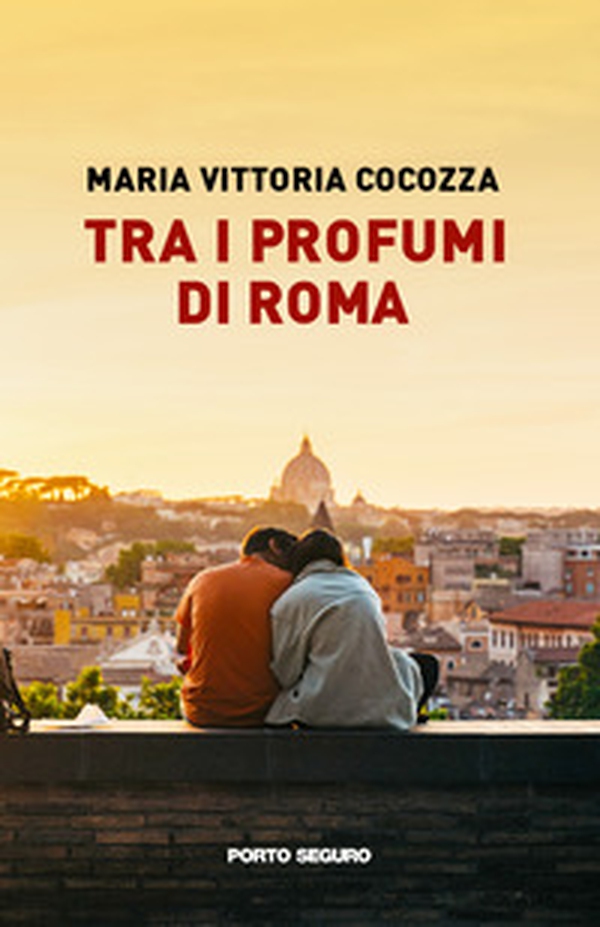 Tra i profumi di Roma - Librerie.coop Tra i profumi di Roma - Librerie.coop