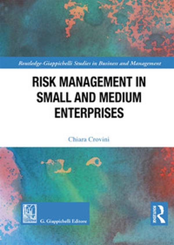 Risk management in small and medium enterprises - Librerie.coop Risk management in small and medium enterprises - Librerie.coop