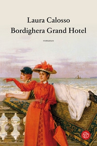 Bordighera Grand Hotel - Librerie.coop
