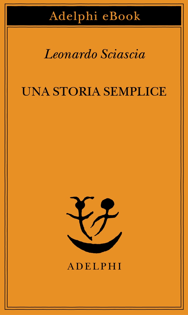 Una storia semplice - Librerie.coop Una storia semplice - Librerie.coop