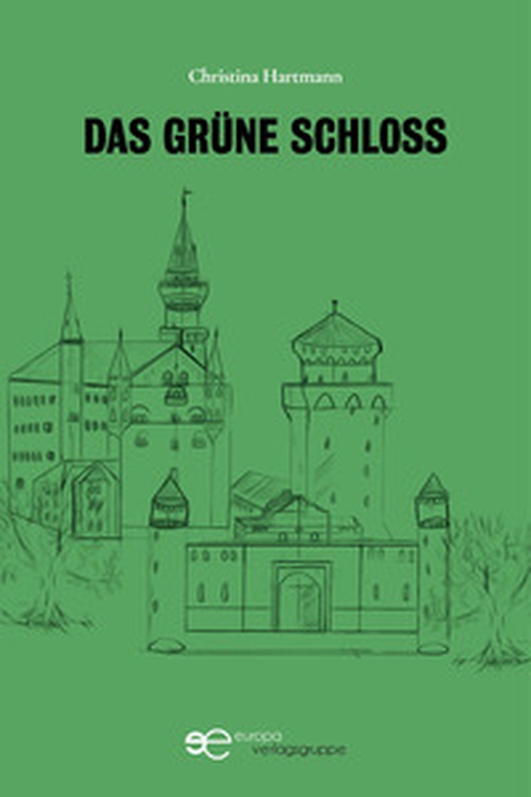Das grüne Schloss - Librerie.coop Das grüne Schloss - Librerie.coop
