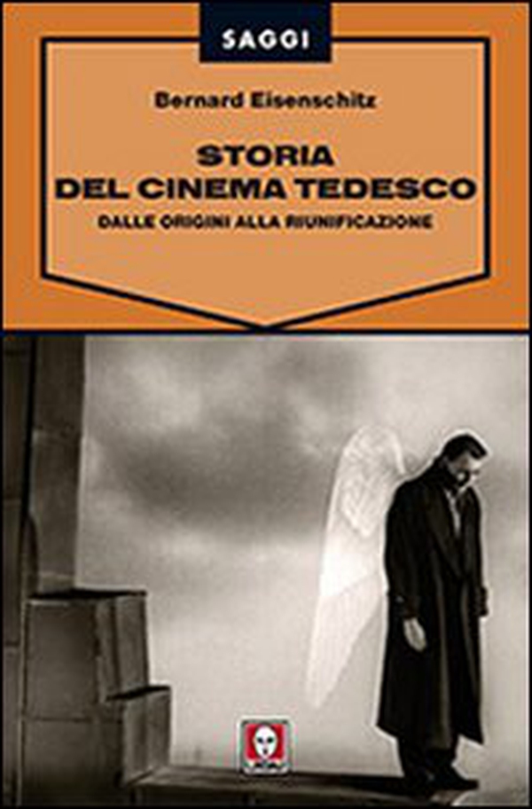 Storia del cinema tedesco. Dalle origini alla riunificazione - Librerie.coop Storia del cinema tedesco. Dalle origini alla riunificazione - Librerie.coop