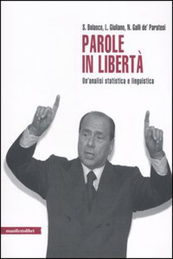 Parole in libertà. Un'analisi statistica e linguistica - Librerie.coop Parole in libertà. Un'analisi statistica e linguistica - Librerie.coop