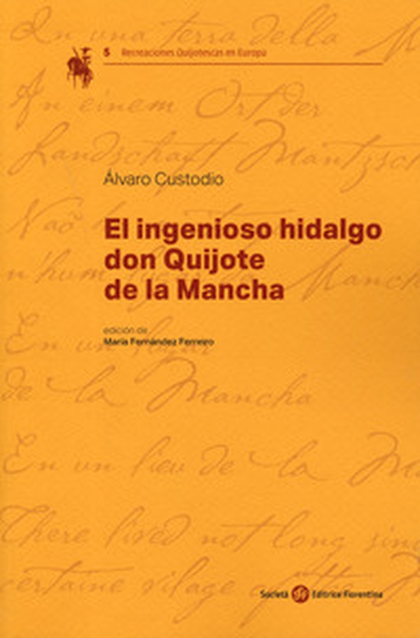 El ingenioso hidalgo Don Quijote de la Mancha - Librerie.coop El ingenioso hidalgo Don Quijote de la Mancha - Librerie.coop