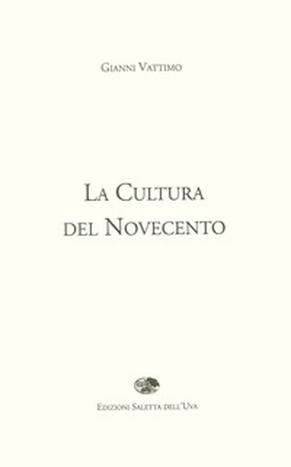 La cultura del Novecento - Librerie.coop La cultura del Novecento - Librerie.coop