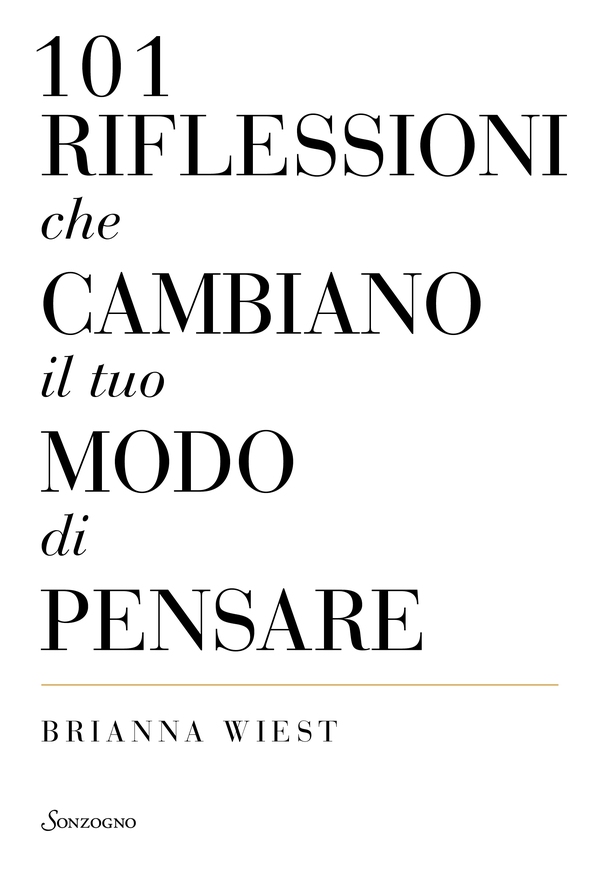 101 riflessioni che cambiano il tuo modo di pensare - Librerie.coop 101 riflessioni che cambiano il tuo modo di pensare - Librerie.coop