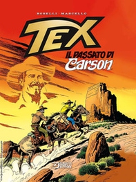 Tex. Il passato di Carson - Librerie.coop