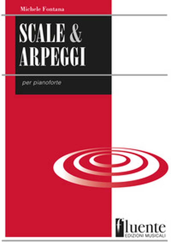Scale & arpeggi per pianoforte - Librerie.coop Scale & arpeggi per pianoforte - Librerie.coop