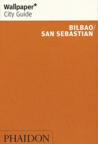 Bilbao. San Sebastian. Ediz. inglese - Librerie.coop