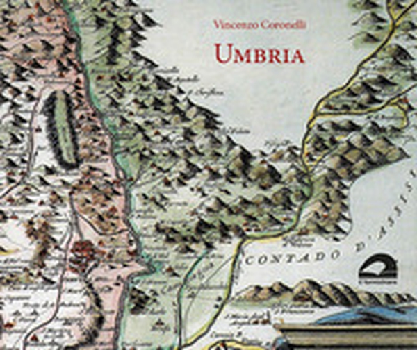 Umbria (rist. anast. 1708) - Librerie.coop Umbria (rist. anast. 1708) - Librerie.coop