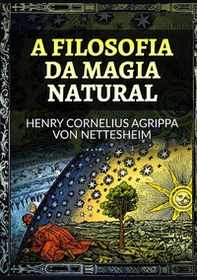 A filosofia da magia natural - Librerie.coop