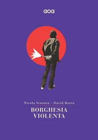 Borghesia violenta - Librerie.coop