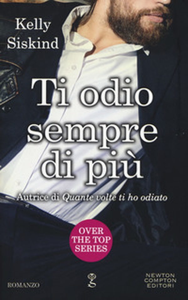 Ti odio sempre di più. Over the top series - Librerie.coop Ti odio sempre di più. Over the top series - Librerie.coop