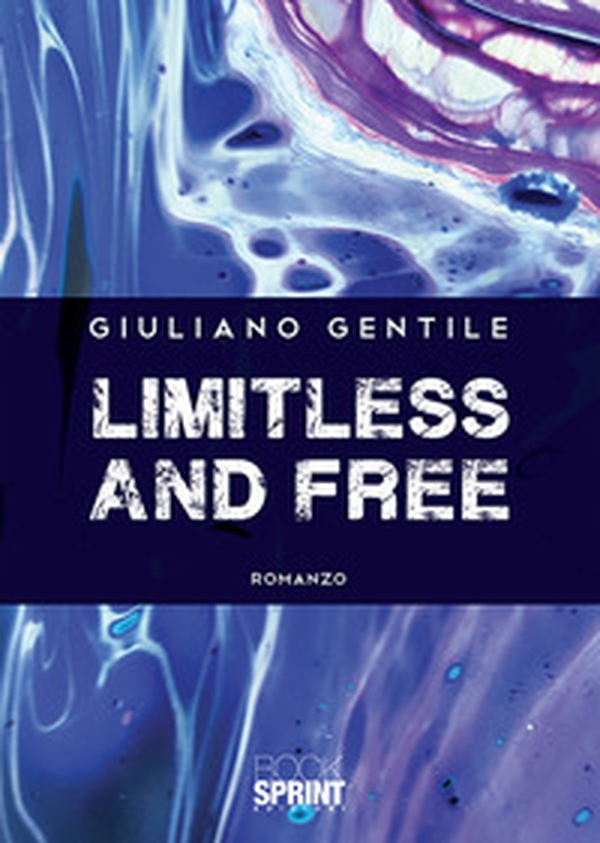 Limitless and free - Librerie.coop Limitless and free - Librerie.coop