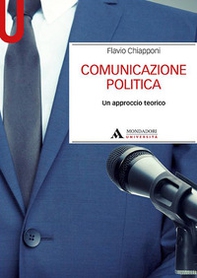 Comunicazione politica. Un approccio teorico - Librerie.coop