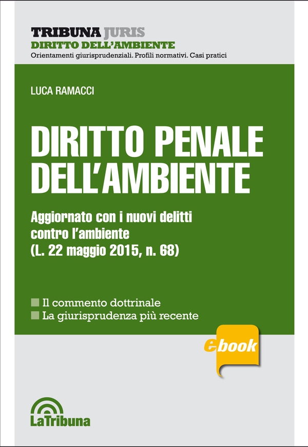 Diritto penale dell'ambiente - Librerie.coop Diritto penale dell'ambiente - Librerie.coop