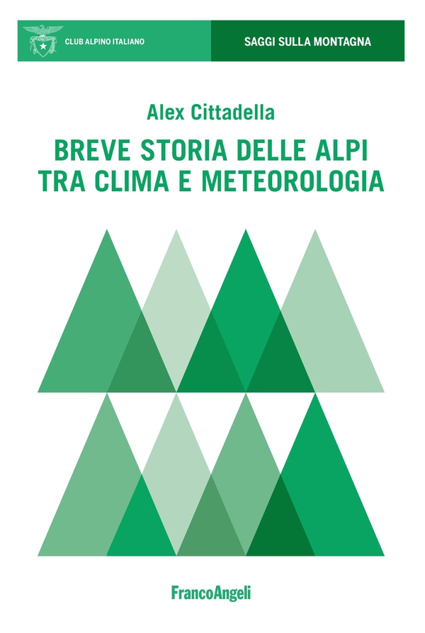 Breve storia delle Alpi tra clima e meteorologia - Librerie.coop Breve storia delle Alpi tra clima e meteorologia - Librerie.coop