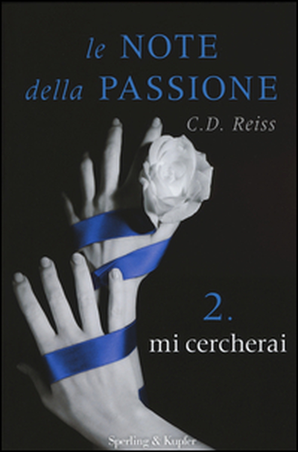 Mi cercherai. Le note della passione - Librerie.coop Mi cercherai. Le note della passione - Librerie.coop