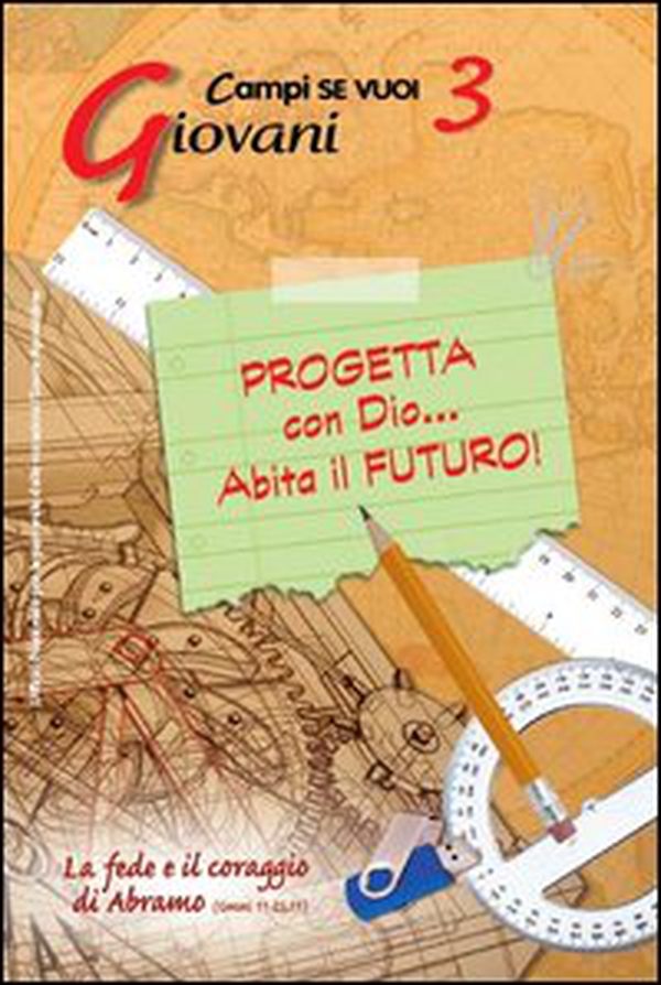 Progetta con dio... Abita il futuro! - Librerie.coop Progetta con dio... Abita il futuro! - Librerie.coop