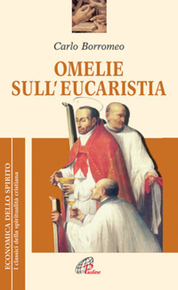 Omelie sull'eucaristia - Librerie.coop Omelie sull'eucaristia - Librerie.coop