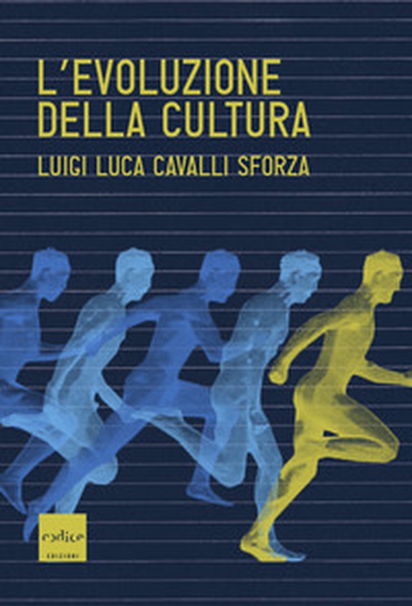 L'evoluzione della cultura - Librerie.coop L'evoluzione della cultura - Librerie.coop